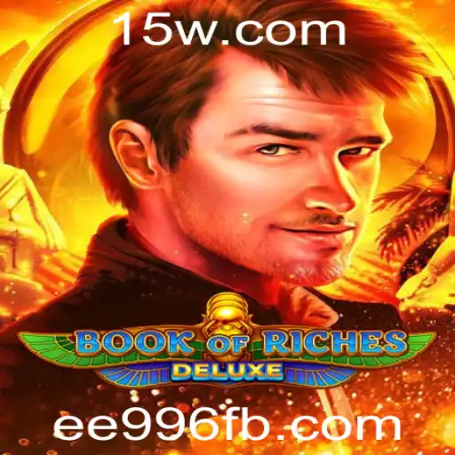 Descubra a Aventura Épica de 'Book of Riches Deluxe'